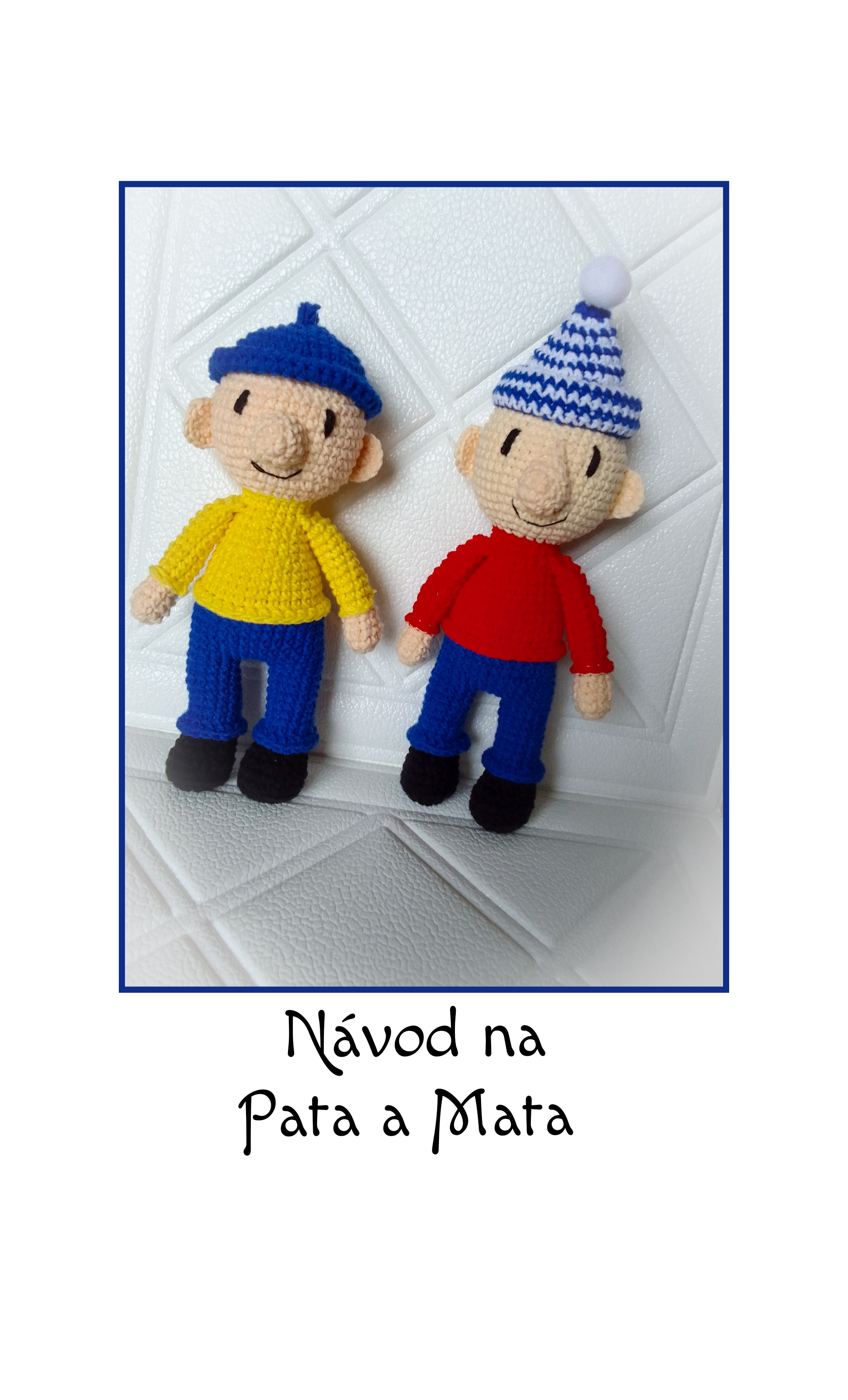 Návod na háčkovaného Pata a Mata v PDF formátu 